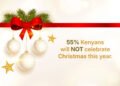 Economic Pressures Cast Shadow Over Festive Season: Over Half of Kenyans Forgo Celebrations